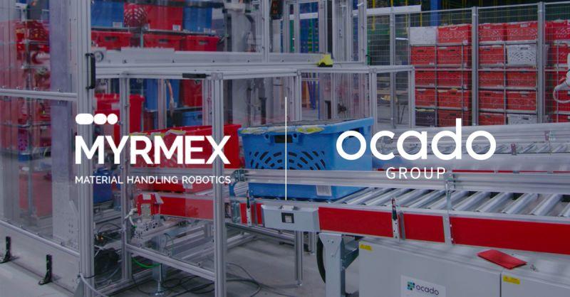 Ocado Group: The retail giant acquires the Greek Myrmex for 10.2 million euros