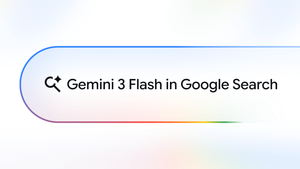 Gemini 3 Flash: Παγκόσμια διάθεση στην Αναζήτηση Google